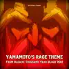 Yamamoto's Rage Theme (From "Bleach: Thousand Year Blood War") - Single album lyrics, reviews, download