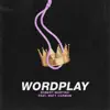 Wordplay (feat. Matt Corman) - Single album lyrics, reviews, download