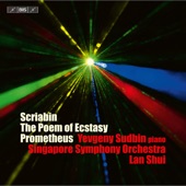Scriabin: The Poem of Ecstasy, Op. 54, Prometheus, Op. 60 & Piano Sonata No. 5, Op. 53 artwork