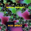 Stream & download Acid Missile - Single