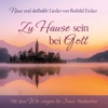 Zu Hause sein bei Gott