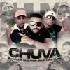 Chuva (feat. Mc guizinho niazi & Mc Fuga) - Single album lyrics, reviews, download