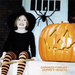 Darkness Forever (Sophie's Version) - Single