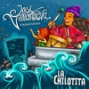 La Chilotita - Single