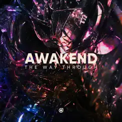 The Way Through - EP by Awakend album reviews, ratings, credits