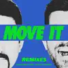 Move It (Remixes) - Single album lyrics, reviews, download