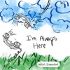 I'm Always Here - Single