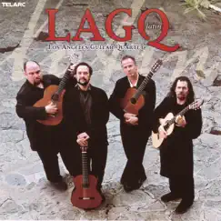 LAGQ Latin by Los Angeles Guitar Quartet album reviews, ratings, credits