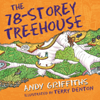 Andy Griffiths - The 78-Storey Treehouse: The Treehouse Books, Book 6 (Unabridged) artwork