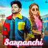 Sarpanchi - Single album lyrics, reviews, download