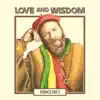 Stream & download Love and Wisdom - Single