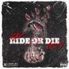 Ride or Die [Ep]