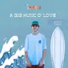 A Big Hunk O' Love - Single album lyrics, reviews, download