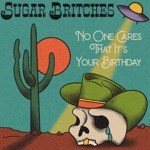 Sugar Britches - Girls Just Wanna Have Fun!