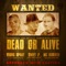 Dead Or Alive (feat. Sweet P & Young Spray) - Mc Bushkin lyrics