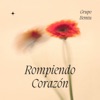 Rompiendo Corazón - Single