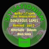 Dangerous Games (feat. Venessa Jackson) [Remixed - Part 2] - EP