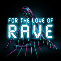 Various Artists - For the Love of Rave artwork