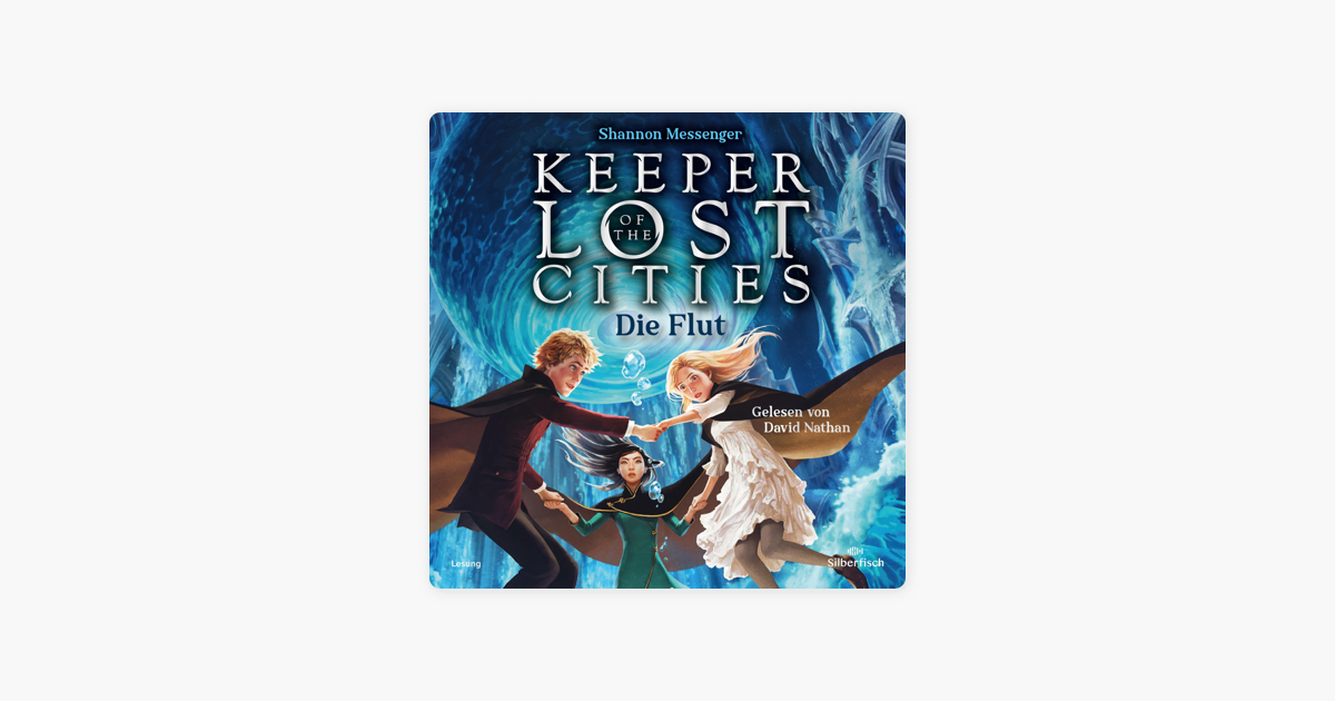 ‎Keeper of the Lost Cities - Die Flut (Keeper of the Lost Cities 6) en ...