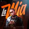 Stream & download La Mia - Single