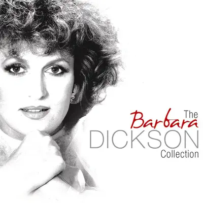The Collection - Barbara Dickson
