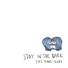 Stay in the Dark - Single artwork