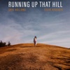 Running up That Hill - Single, 2022
