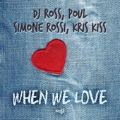When We Love (feat. Kris Kiss) artwork
