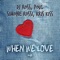 When We Love (feat. Kris Kiss) artwork