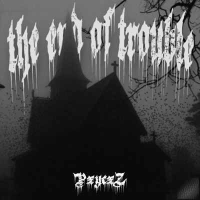 The End Of Trouble - Pxycxz 