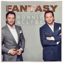 Bonnie & Clyde by Fantasy album reviews, ratings, credits