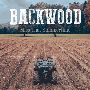 Backwood - Miss That Summertime - Line Dance Musik