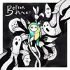 Better Place - Single album lyrics, reviews, download