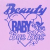 Baby Bye Bye - Single