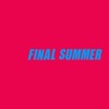 Final Summer - EP