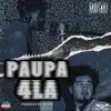 Paupa 4LA album lyrics, reviews, download