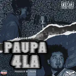 Paupa 4LA by Paupa & $peedyyy album reviews, ratings, credits