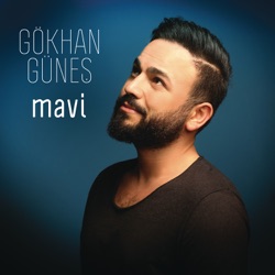 Gokhan Gunes - Mavi (Akustik Versiyon)