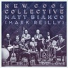 New Cool Collective - Breaking Out