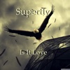 Is It Love - Single