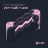 Don't Call It Love - Single