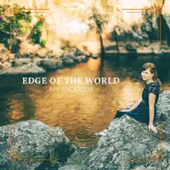 Edge of the World by Ami Andersen album reviews, ratings, credits