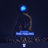 This Feeling - Single