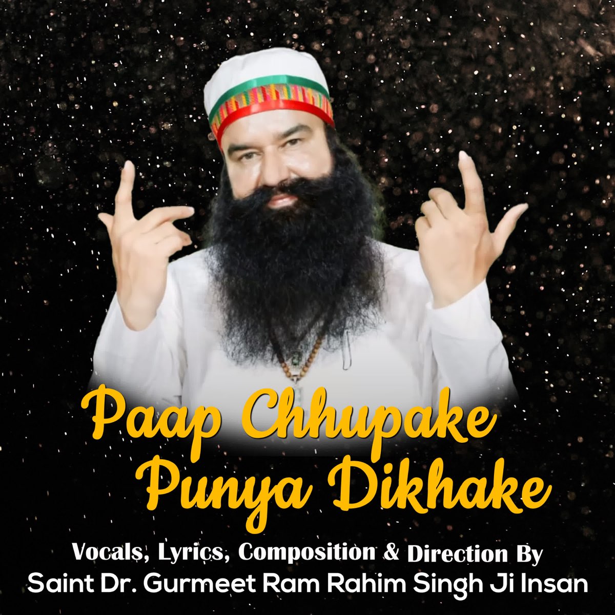 ‎Paap Chhupake Punya Dikhake - Single By Saint Gurmeet Ram Rahim Singh ...