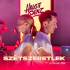 Szétszeretlek (feat. Oláh Heléna) - Single