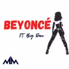 Beyoncé (feat. Big Dano) - Single album lyrics, reviews, download