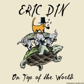 Eric Din - On Top of the World