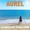 Aurel - Ich Brauch Mal Wieder Sonne**Anne on air**