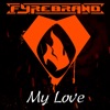 My Love - Single