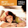 Mega Hits - Beth Carvalho album lyrics, reviews, download